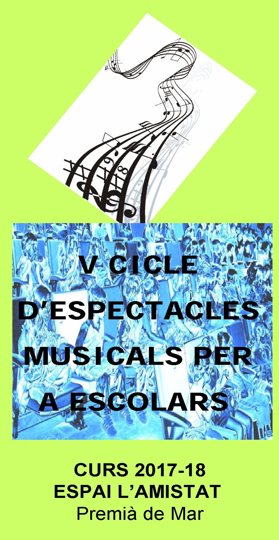 V Cicle d’espectacles Musicals per a Escolars