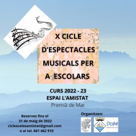 X Cicle d’Espectacles Musicals per a Escolars