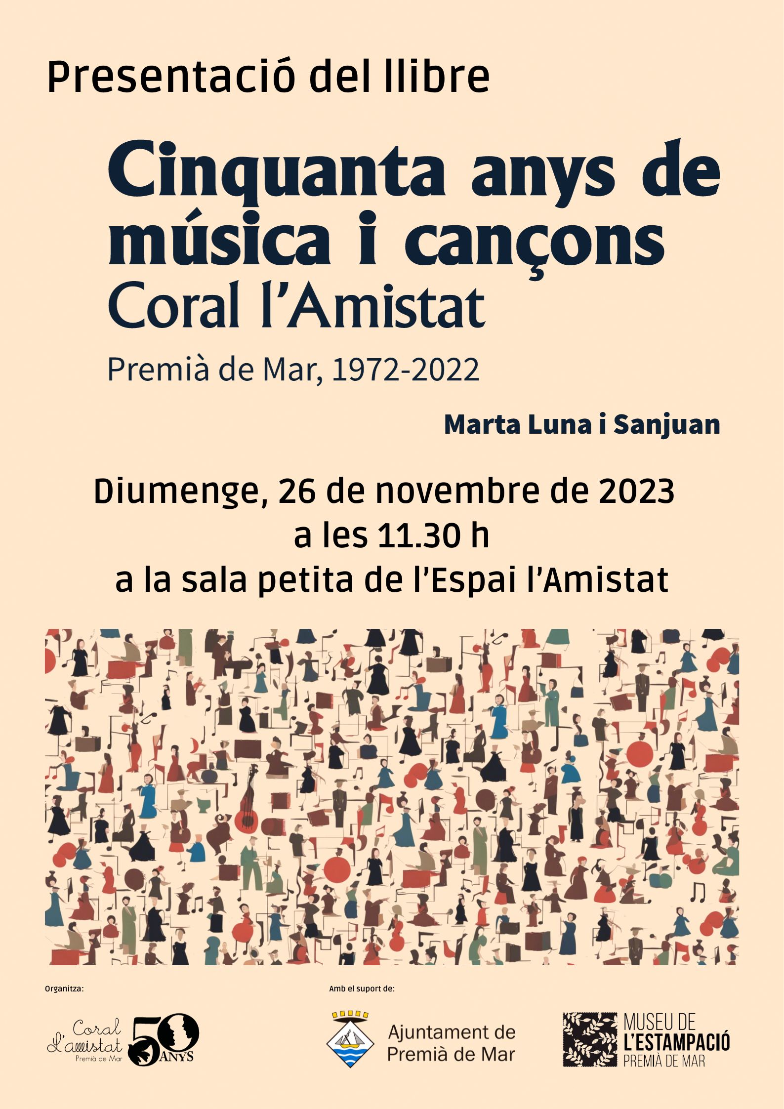 Presentació del llibre «Cinquanta anys de música i cançons. Coral l'Amistat: Premià de Mar, 1972-2022», de Marta Luna i Sanjuan